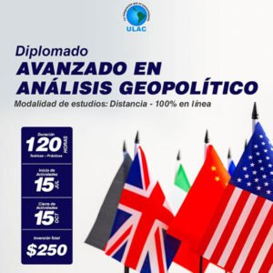 Diplomado en Análisis Geopolítico