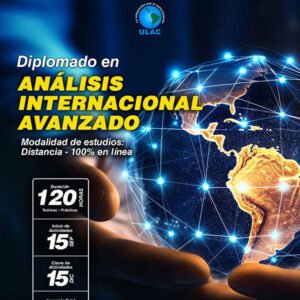 Diplomado en Análisis Internacional Avanzado
